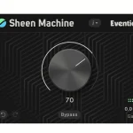 Avis, Test : Eventide Sheen Machine