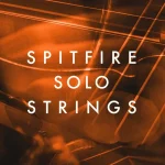 Avis, Test : Spitfire Audio Solo Strings