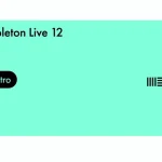 Test & Avis : Ableton Live 12 Intro