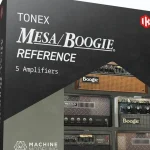 Test & Avis : IK Multimedia TONEX MESA/Boogie Reference